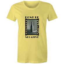 Load image into Gallery viewer, Dont Be Negative Womens Classic