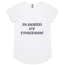 Load image into Gallery viewer, Blocked By Facebook Womens Scoop