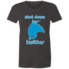 Load image into Gallery viewer, Shot Down by Twitter Womens Classic