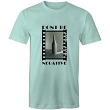 Load image into Gallery viewer, Dont Be Negative Mens Classic