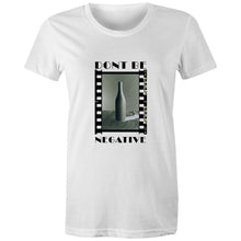 Load image into Gallery viewer, Dont Be Negative Womens Classic