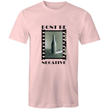 Load image into Gallery viewer, Dont Be Negative Mens Classic