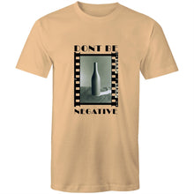 Load image into Gallery viewer, Dont Be Negative Mens Classic