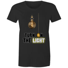 Load image into Gallery viewer, Turn On The Light Womens Classic