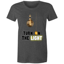 Load image into Gallery viewer, Turn On The Light Womens Classic