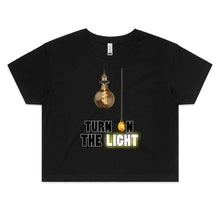 Load image into Gallery viewer, Turn On The Light Womens Crop