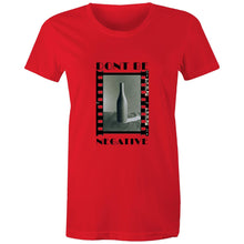 Load image into Gallery viewer, Dont Be Negative Womens Classic