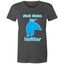 Load image into Gallery viewer, Shot Down by Twitter Womens Classic