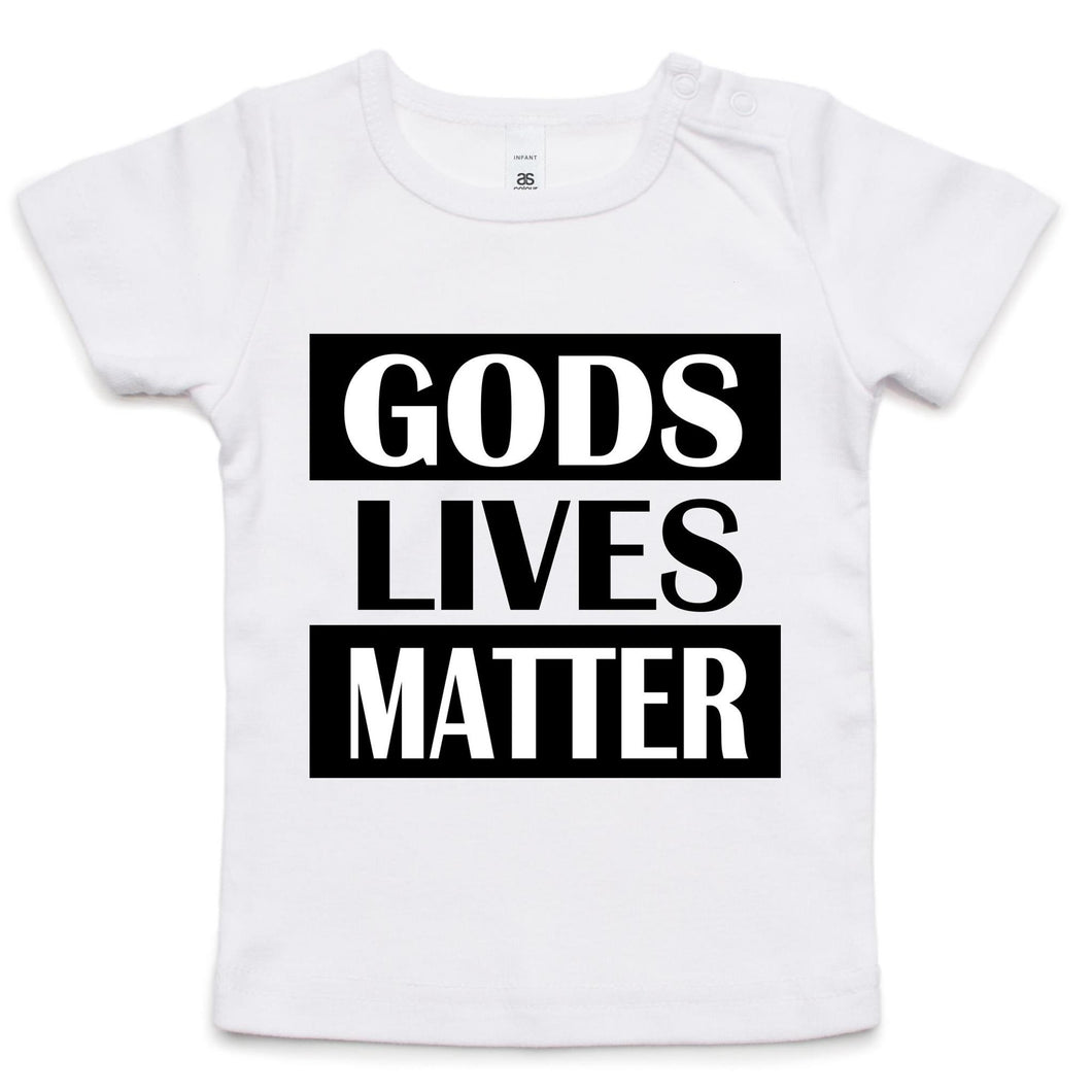 Gods Lives Matter Infant Classic